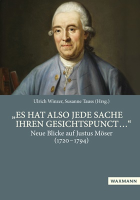 Den Titel des Tagungsbandes ziert ein Gemälde Justus Mösers von Ernst Gottlob. © Waxmann-Verlag